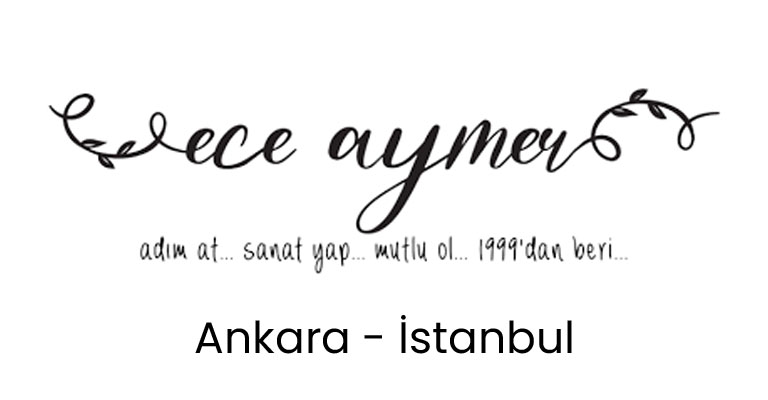 Ece Aymer - Ankara İstanbul